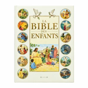 La Bible pour les enfants - 7/13 ans